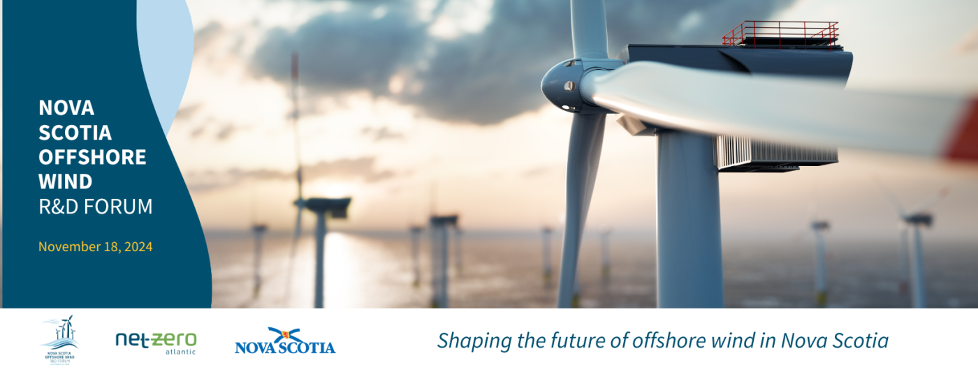 Nova Scotia Offshore Wind R&D Forum, November 18, 2024